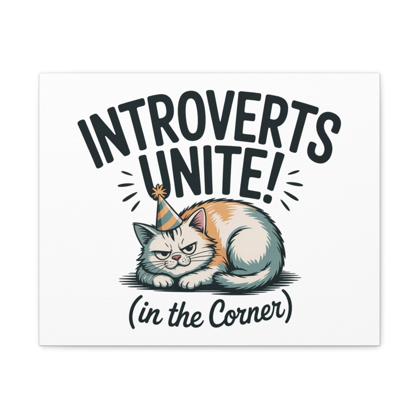 Introverts Unite (In the Corner) Matte Canvas | Funny Holiday Decor, Party Survival Humor - FloofChonk