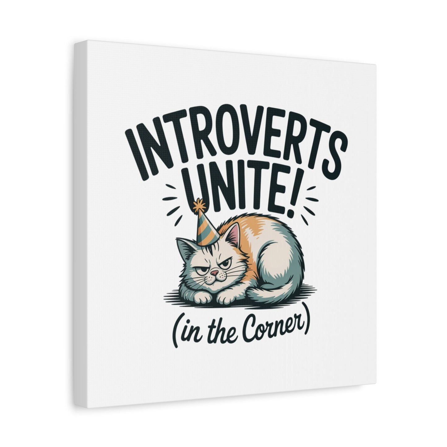 Introverts Unite (In the Corner) Matte Canvas | Funny Holiday Decor, Party Survival Humor - FloofChonk