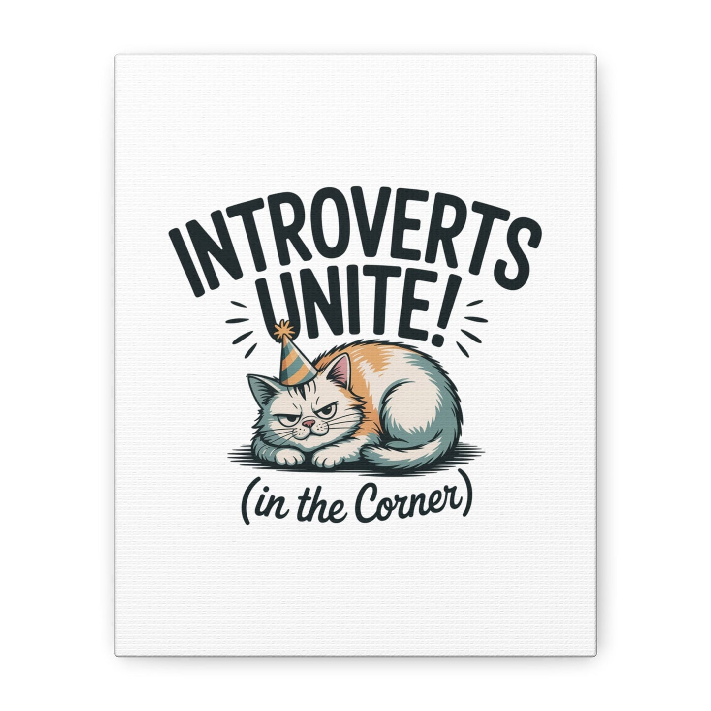 Introverts Unite (In the Corner) Matte Canvas | Funny Holiday Decor, Party Survival Humor - FloofChonk