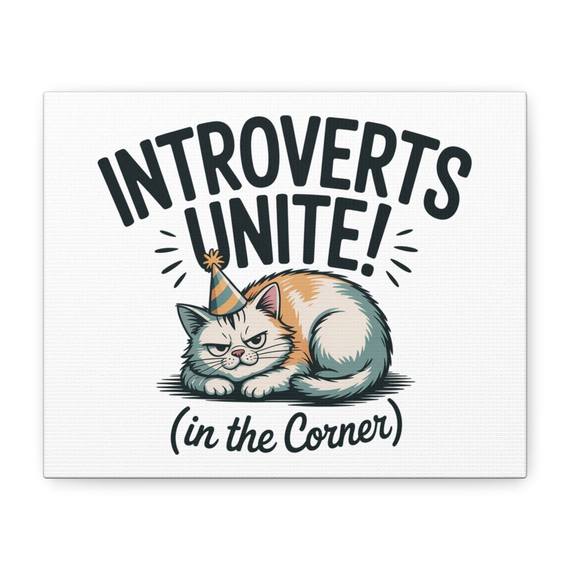 Introverts Unite (In the Corner) Matte Canvas | Funny Holiday Decor, Party Survival Humor - FloofChonk