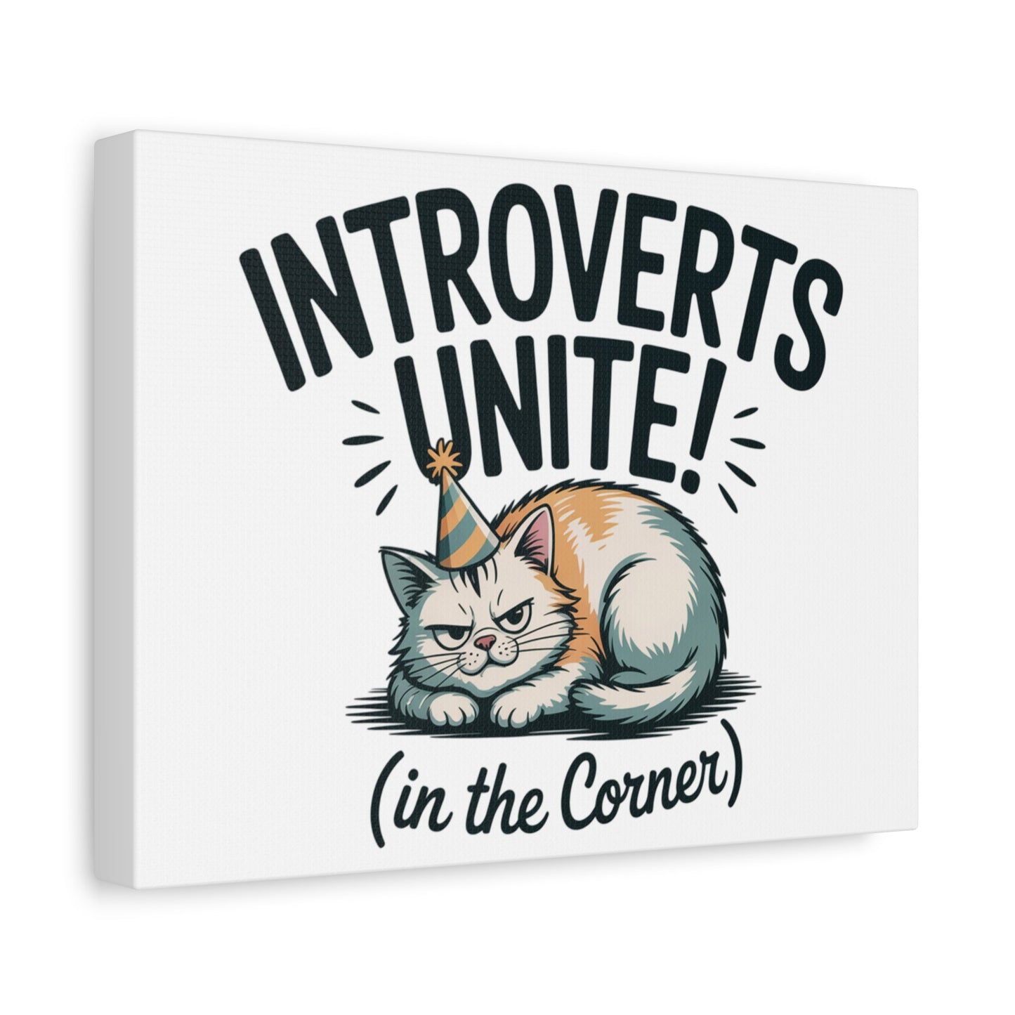 Introverts Unite (In the Corner) Matte Canvas | Funny Holiday Decor, Party Survival Humor - FloofChonk