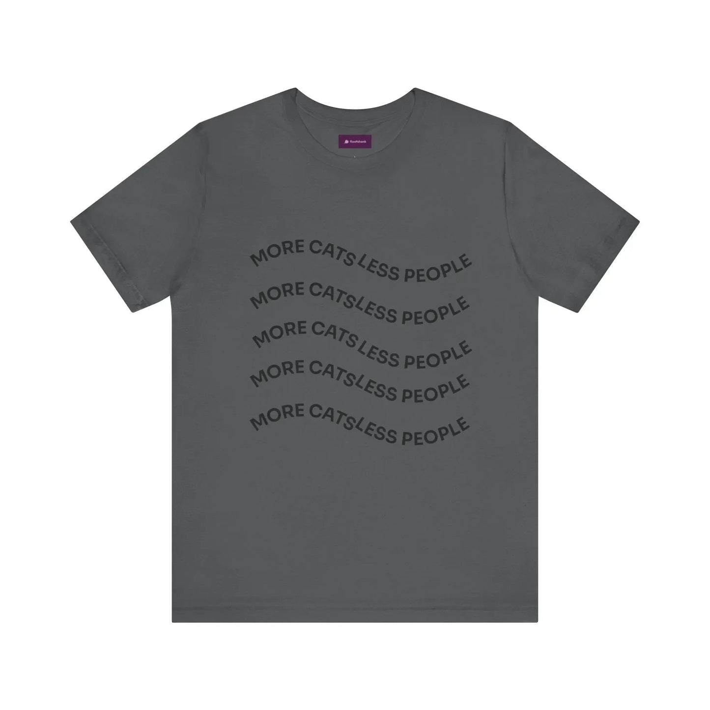 More Cats Less People Cats Graphic Tee - Unisex Jersey Shirt - FloofChonk