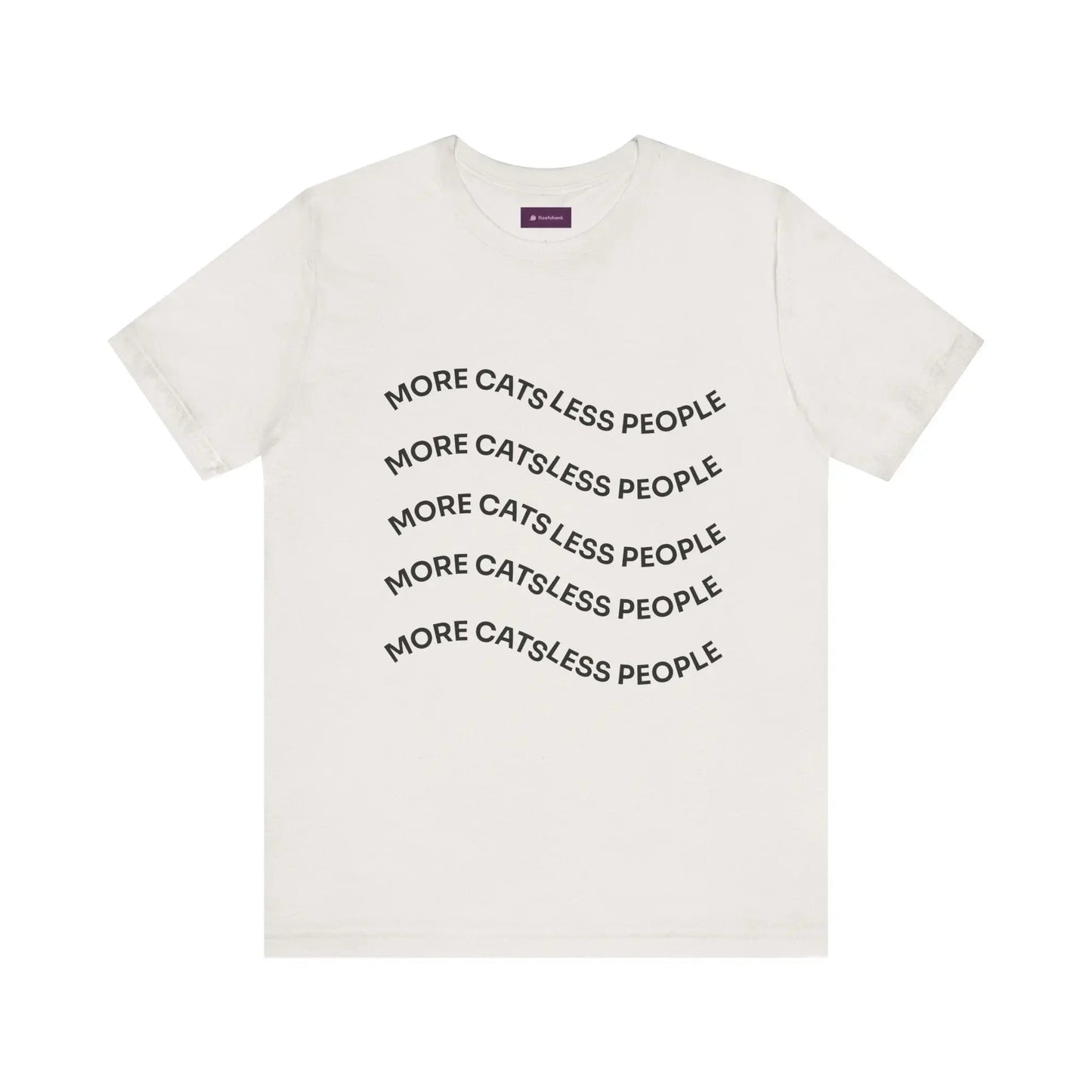 More Cats Less People Cats Graphic Tee - Unisex Jersey Shirt - FloofChonk