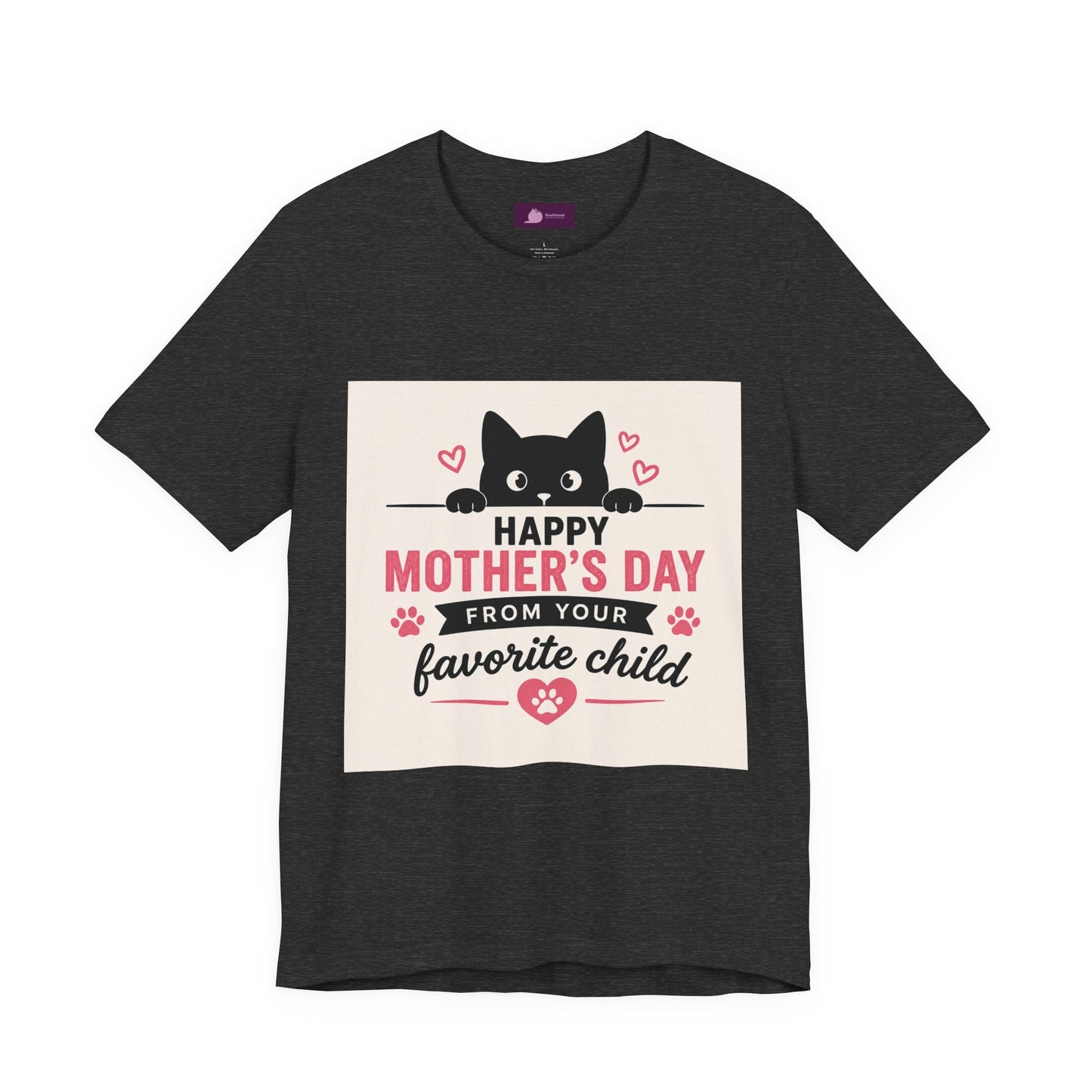 Mother's Day Cat Tee — "Happy Mother's Day From Your Favorite Child" - FloofChonk