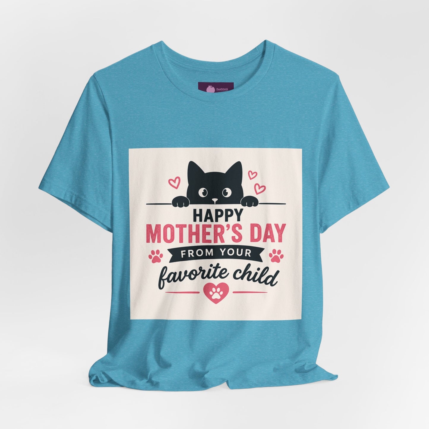 Mother's Day Cat Tee — "Happy Mother's Day From Your Favorite Child" - FloofChonk
