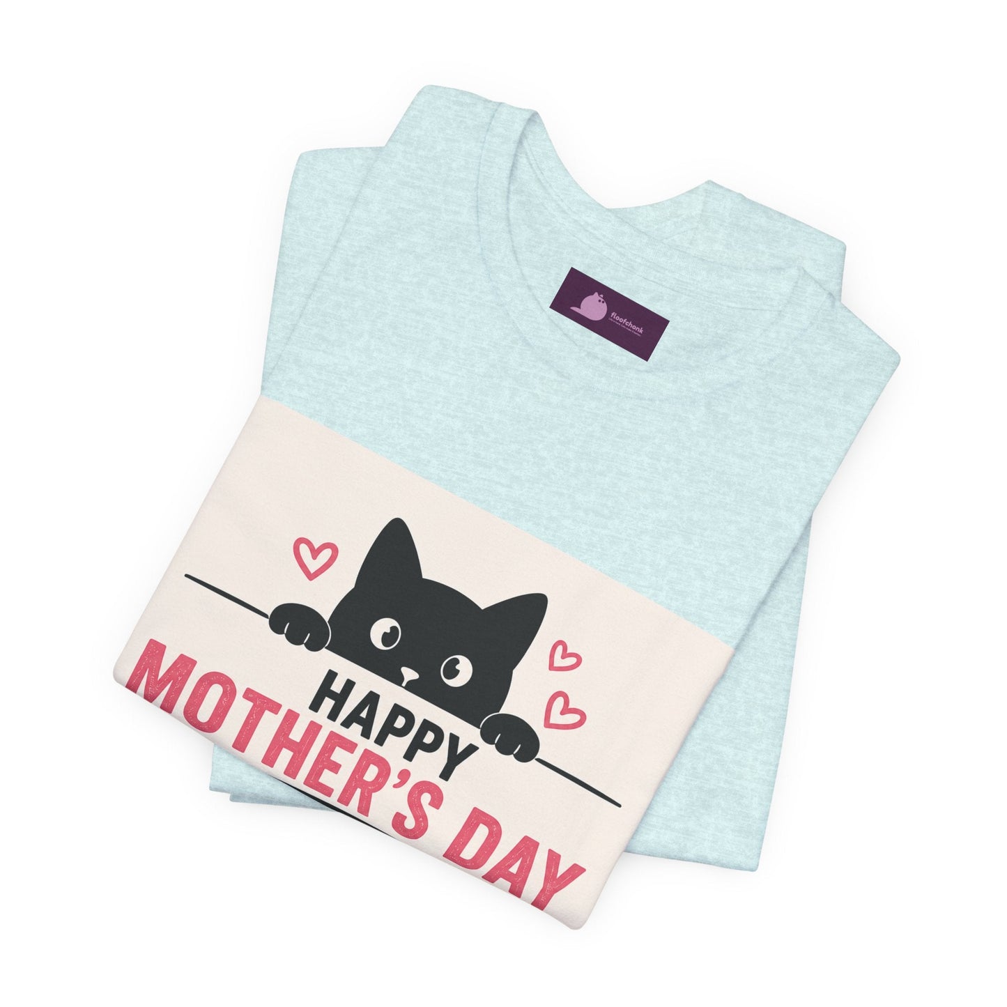 Mother's Day Cat Tee — "Happy Mother's Day From Your Favorite Child" - FloofChonk
