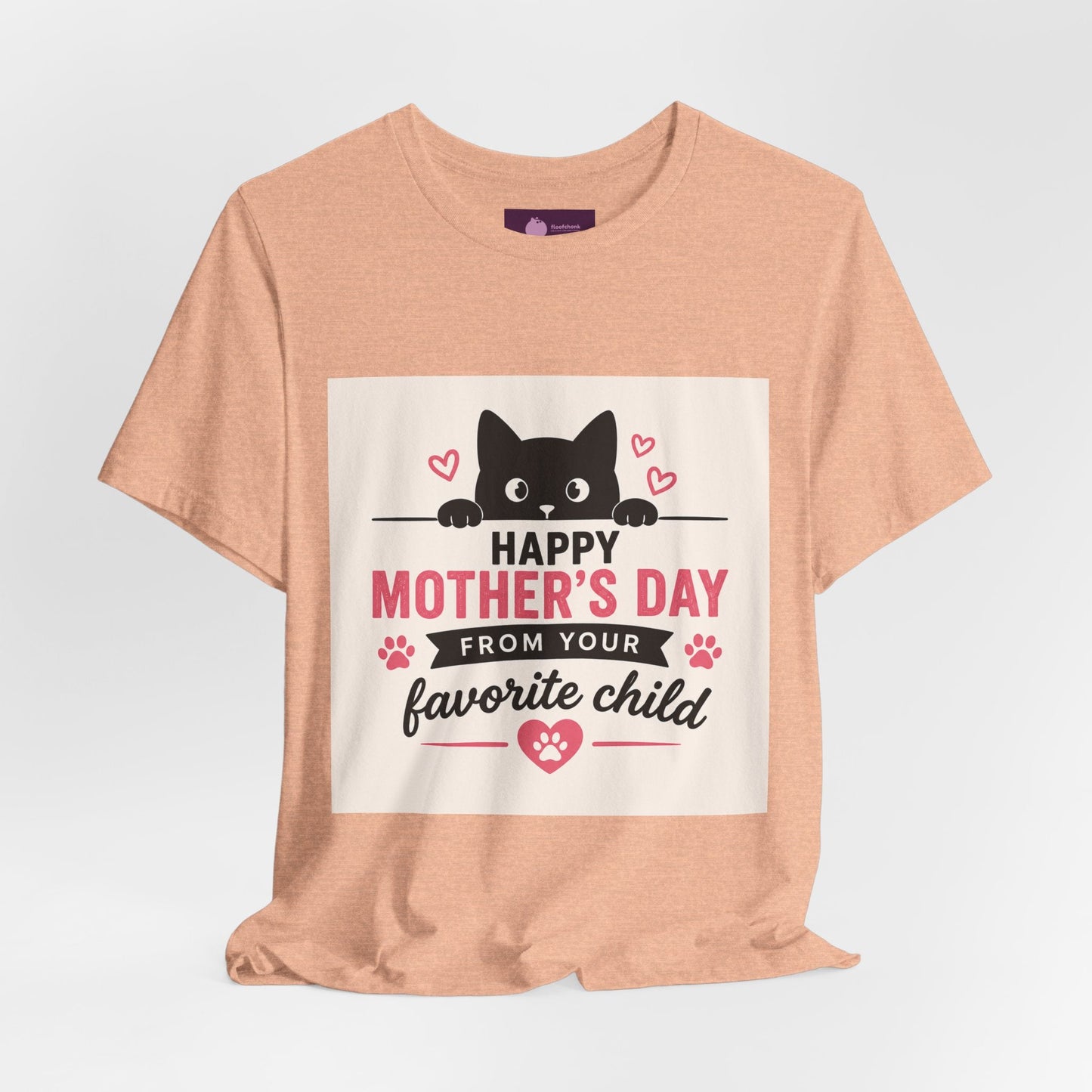 Mother's Day Cat Tee — "Happy Mother's Day From Your Favorite Child" - FloofChonk
