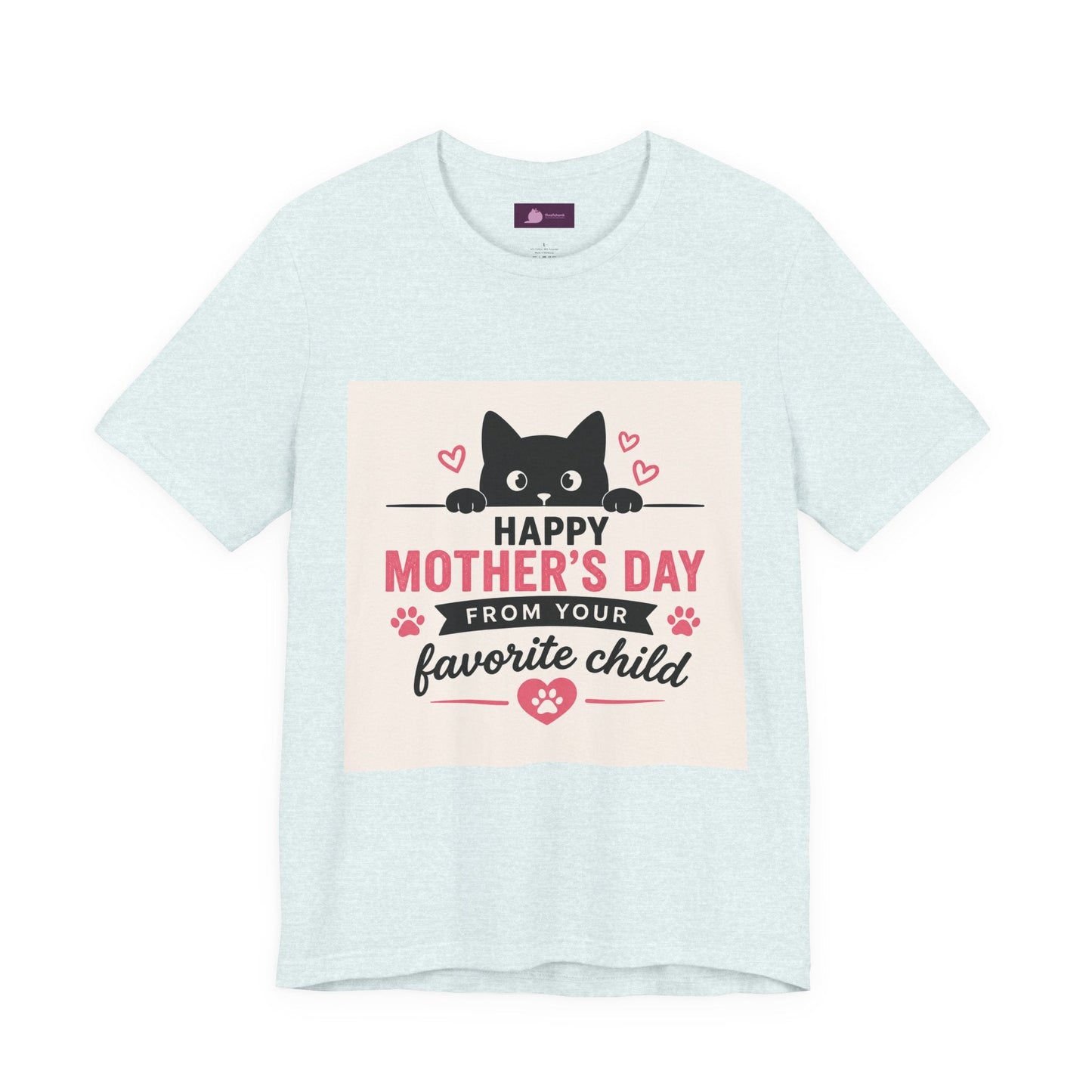 Mother's Day Cat Tee — "Happy Mother's Day From Your Favorite Child" - FloofChonk