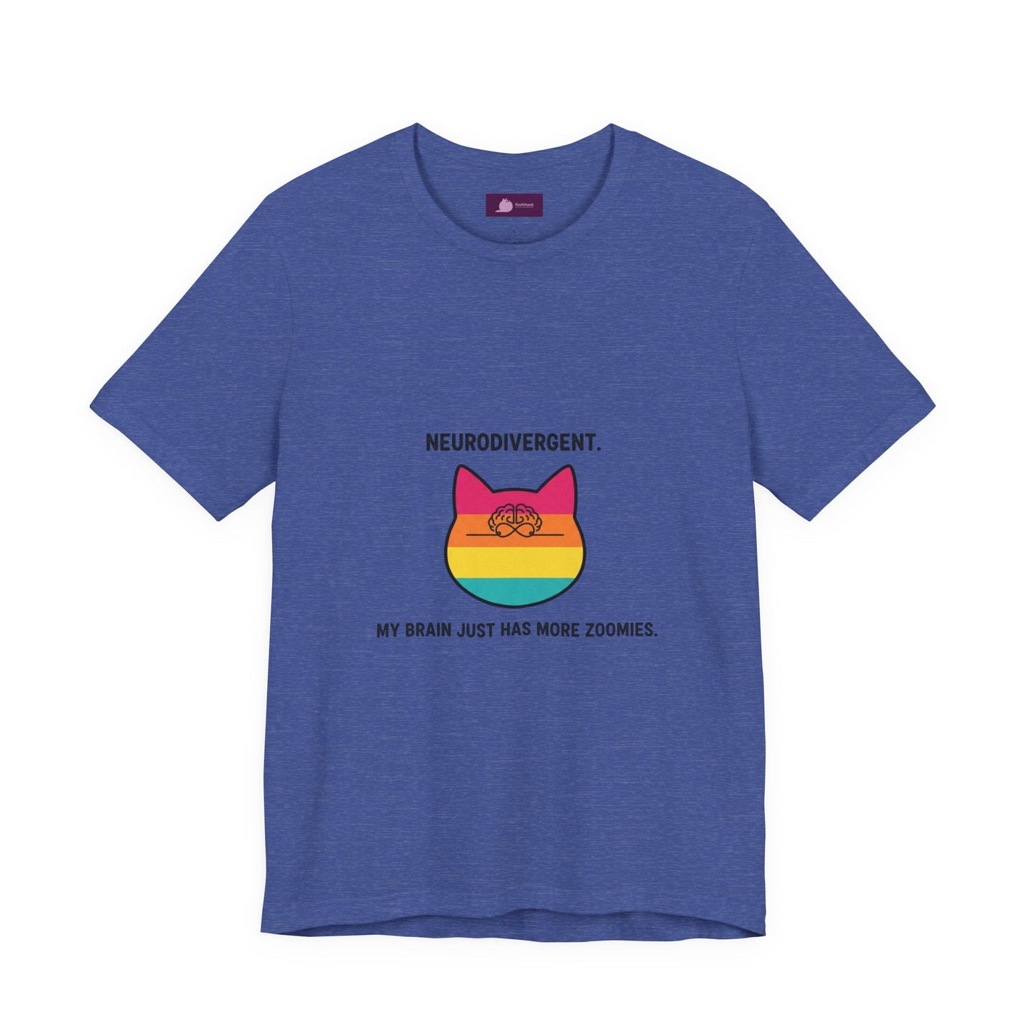 Neurodivergent Rainbow Cat Tee — "My Brain Just Has More Zoomies" - FloofChonk