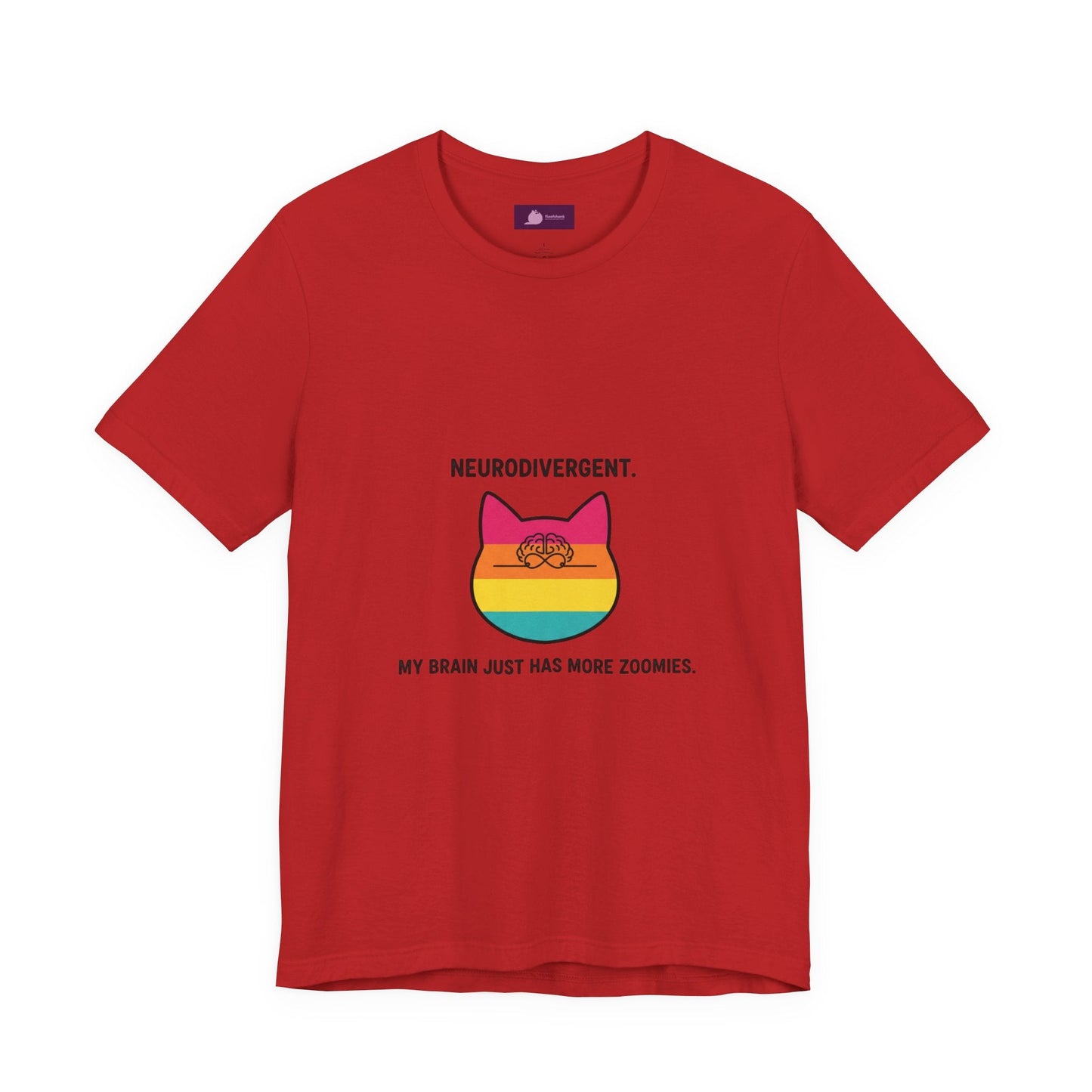 Neurodivergent Rainbow Cat Tee — "My Brain Just Has More Zoomies" - FloofChonk