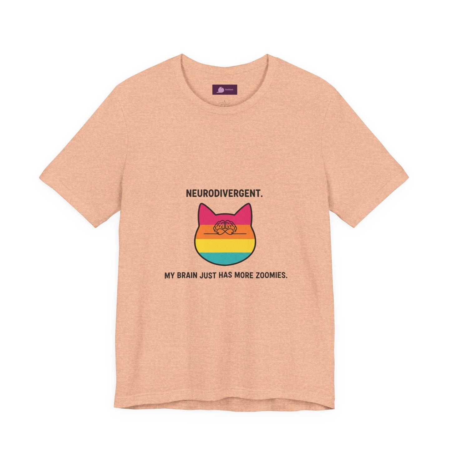 Neurodivergent Rainbow Cat Tee — "My Brain Just Has More Zoomies" - FloofChonk
