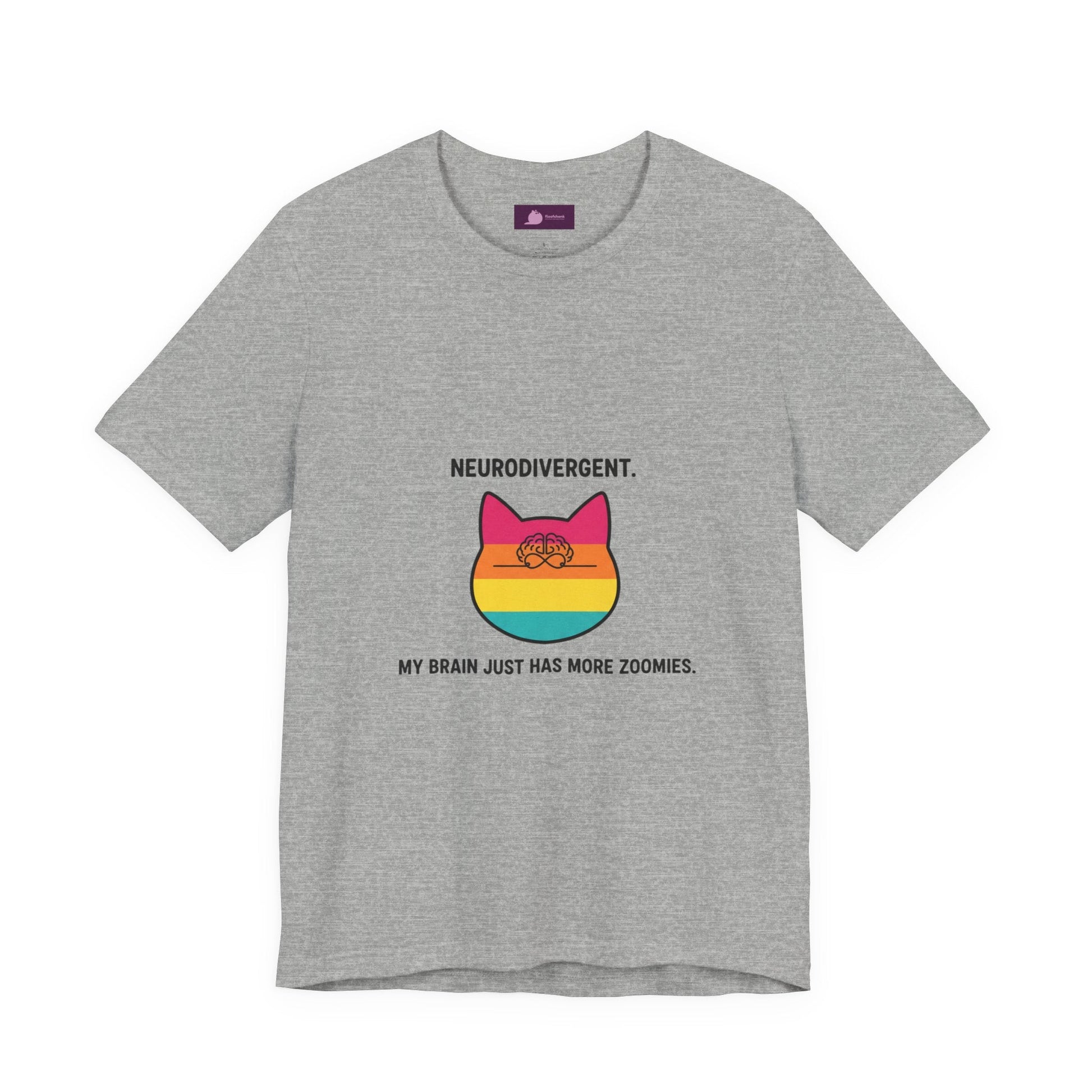 Neurodivergent Rainbow Cat Tee — "My Brain Just Has More Zoomies" - FloofChonk