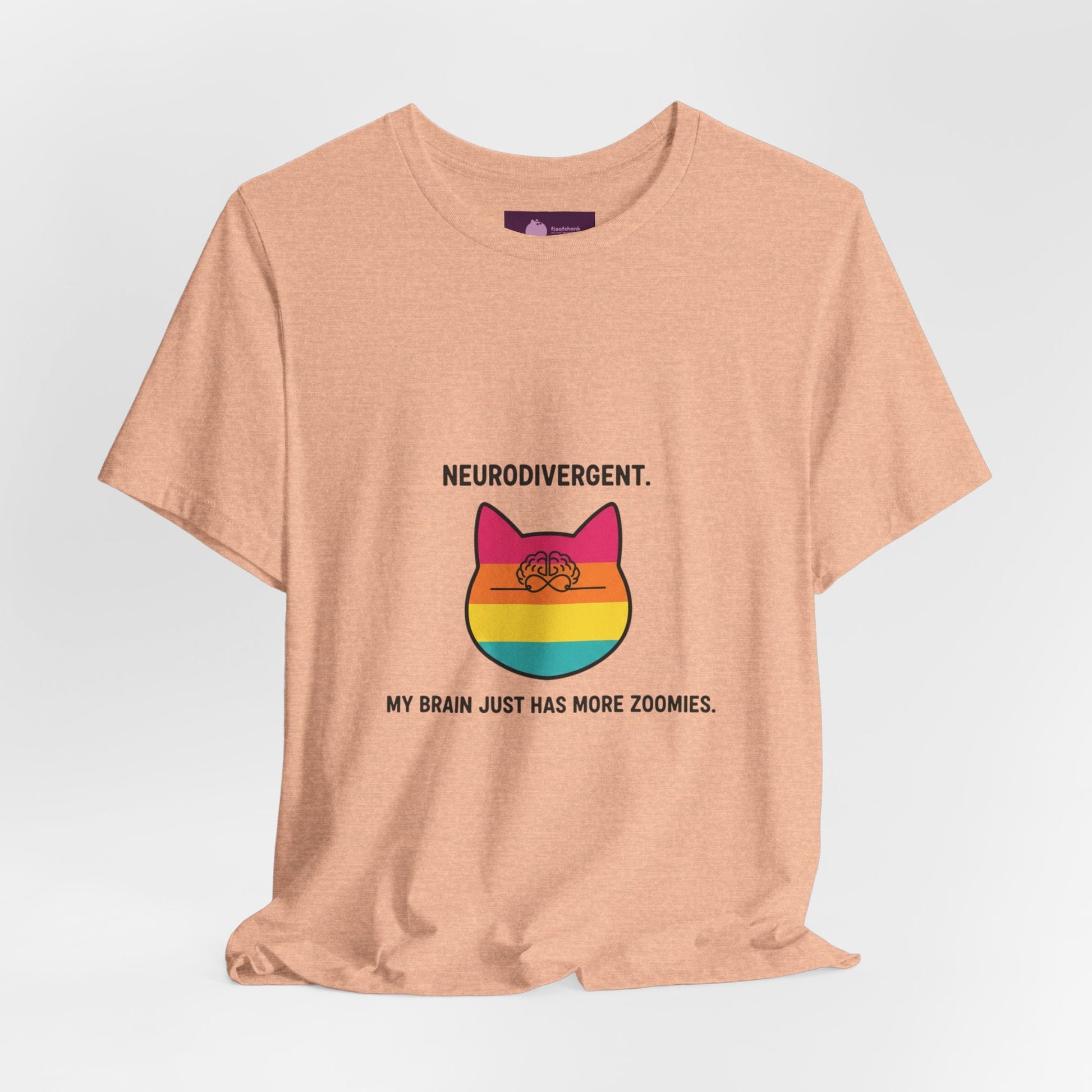 Neurodivergent Rainbow Cat Tee — "My Brain Just Has More Zoomies" - FloofChonk