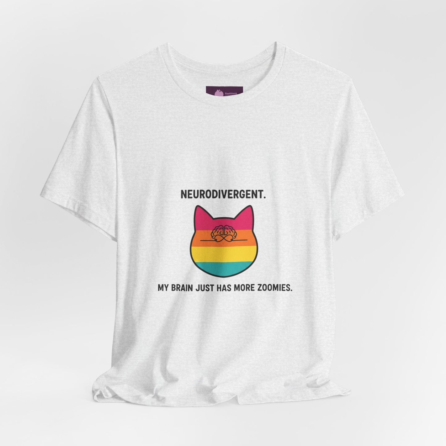 Neurodivergent Rainbow Cat Tee — "My Brain Just Has More Zoomies" - FloofChonk