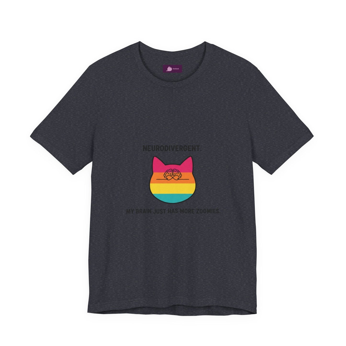 Neurodivergent Rainbow Cat Tee — "My Brain Just Has More Zoomies" - FloofChonk