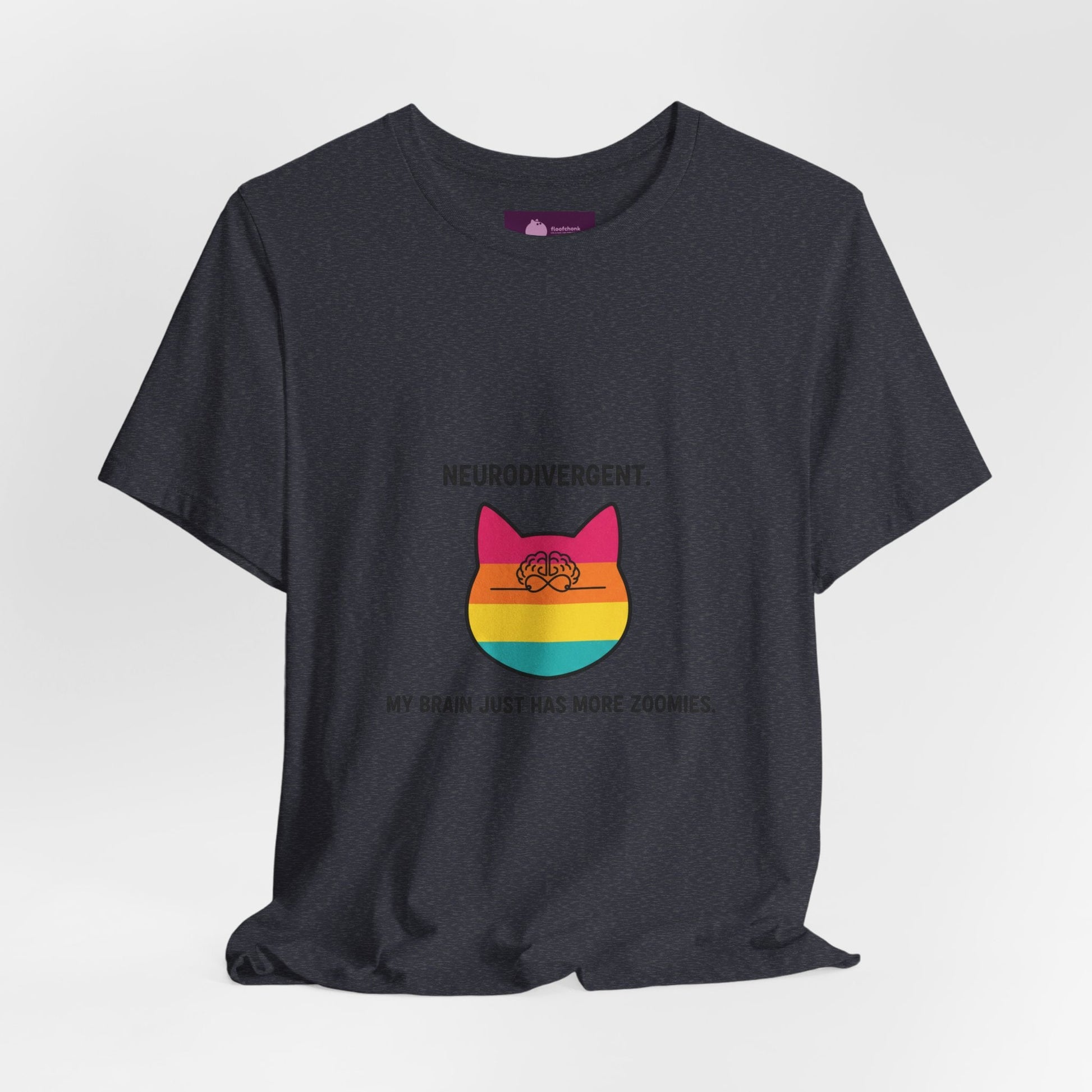 Neurodivergent Rainbow Cat Tee — "My Brain Just Has More Zoomies" - FloofChonk