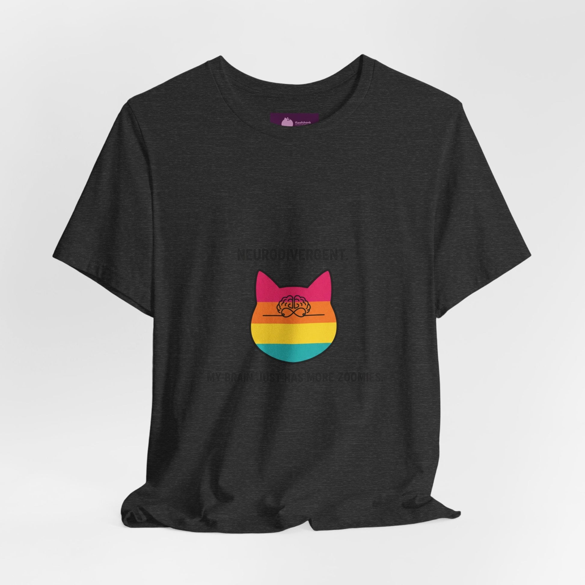 Neurodivergent Rainbow Cat Tee — "My Brain Just Has More Zoomies" - FloofChonk