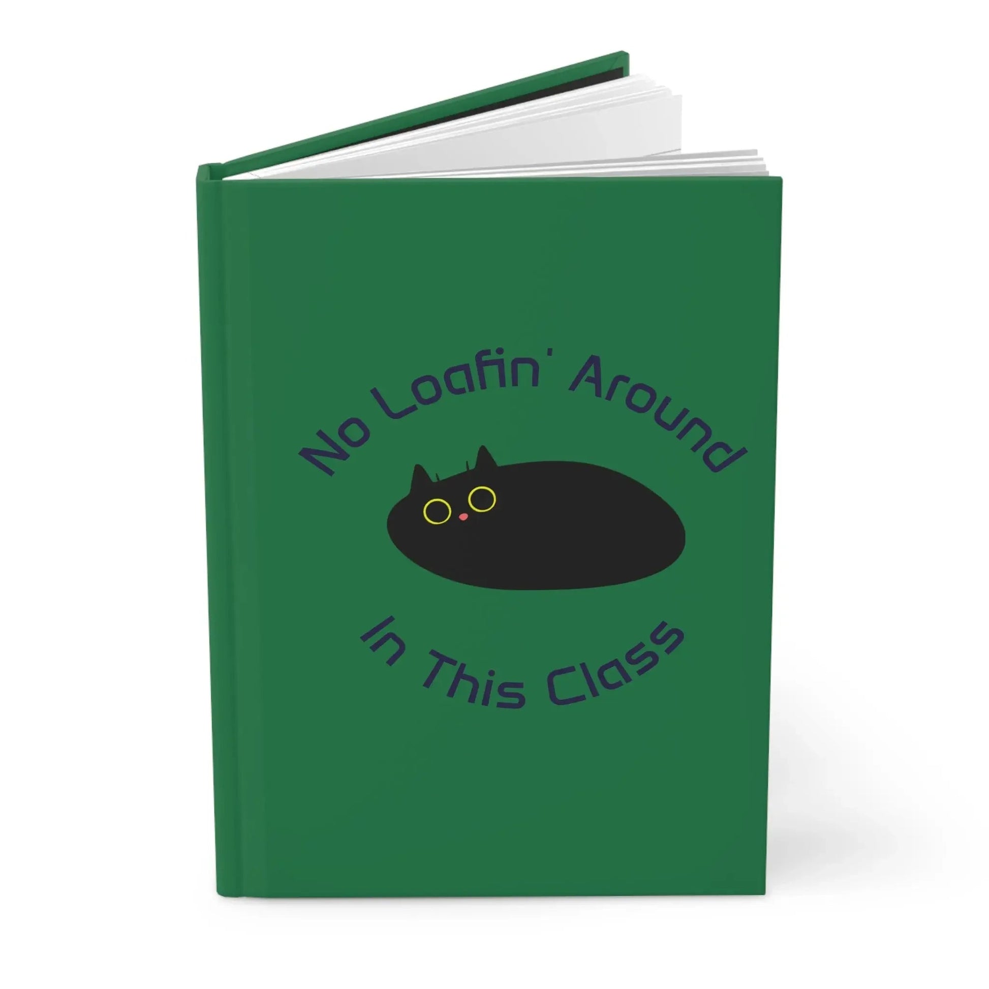 No Loafin' Around in This Class Cat Journal - FloofChonk