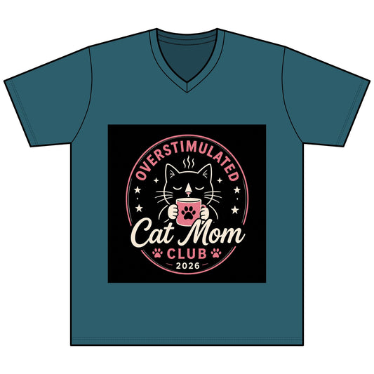 Overstimulated Cat Mom Club V - Neck Tee — Funny Cat Mom Shirt - FloofChonk