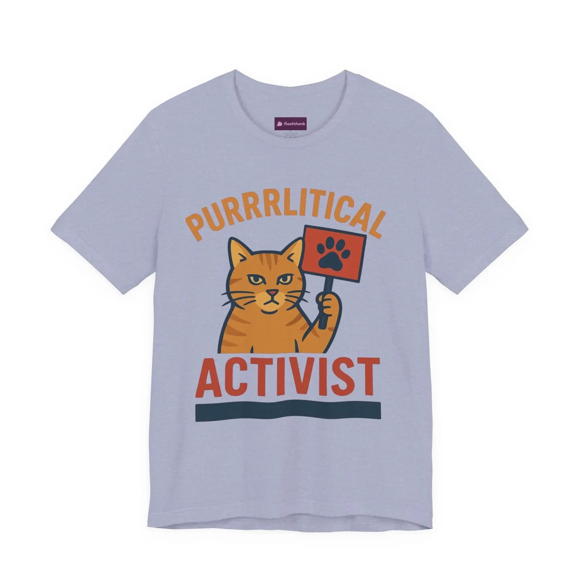 Purrlitical Activist T-Shirt - FloofChonk
