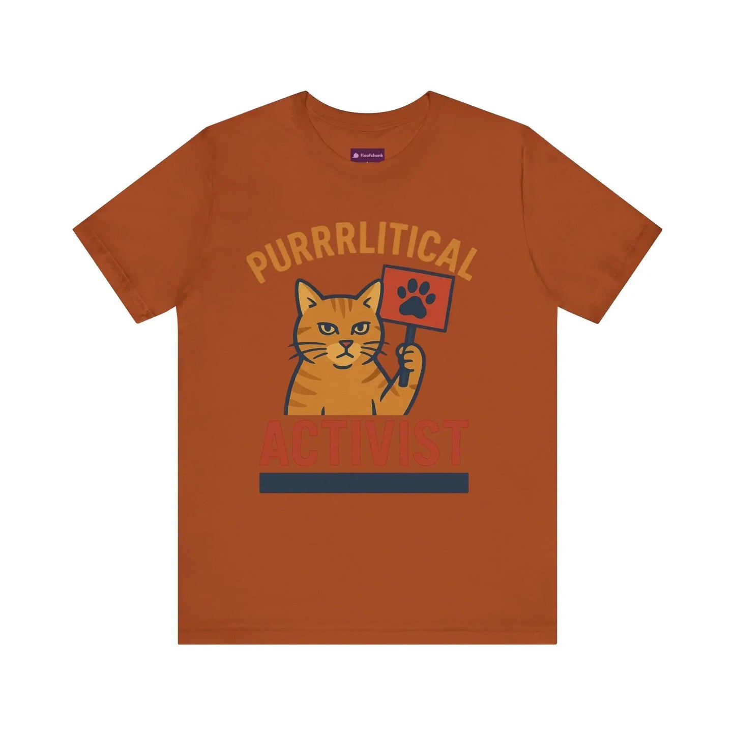 Purrlitical Activist T-Shirt - FloofChonk