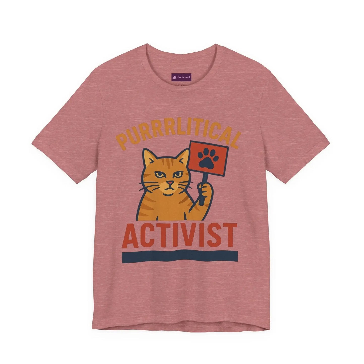 Purrlitical Activist T-Shirt - FloofChonk