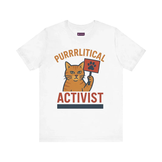 Purrlitical Activist T-Shirt - FloofChonk