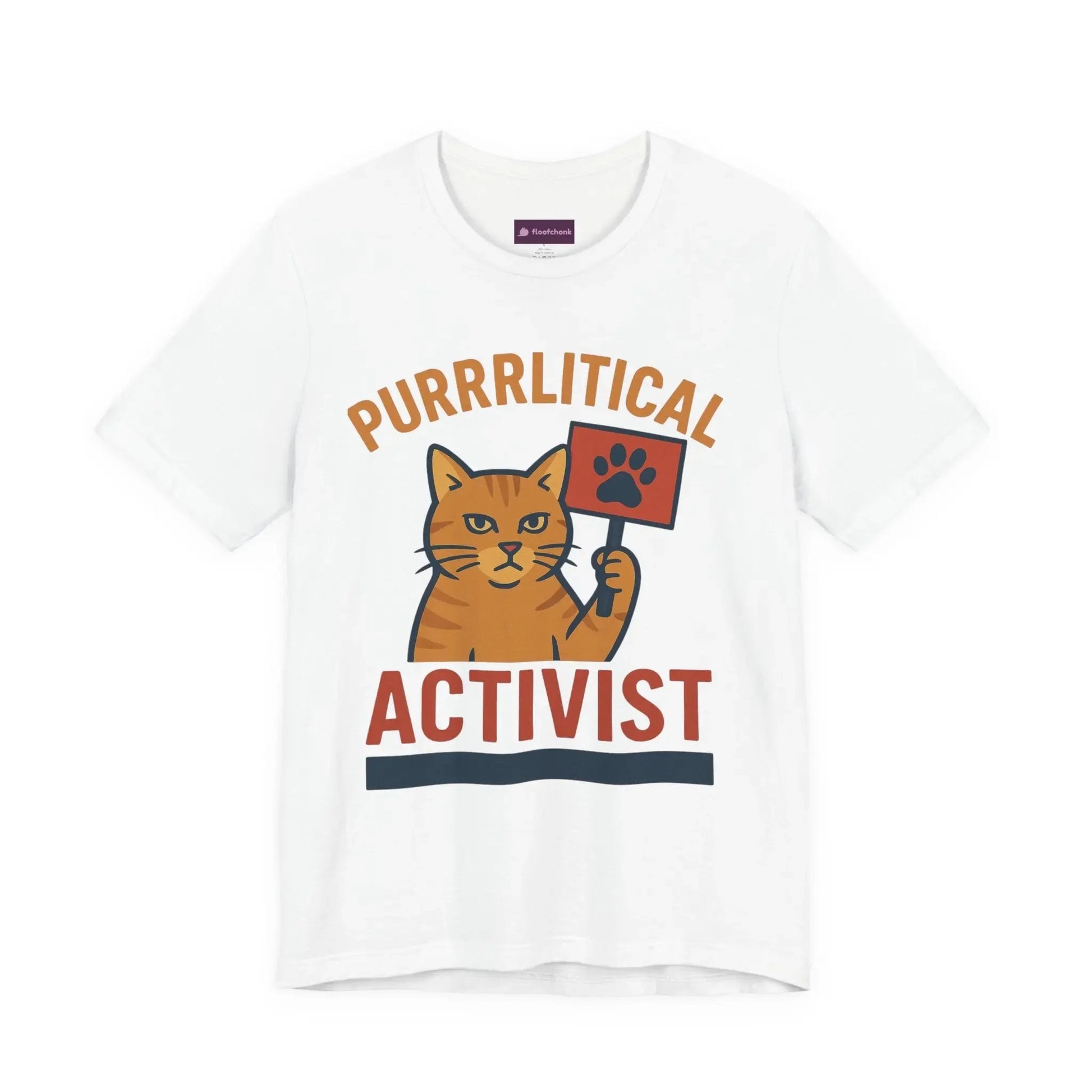 Purrlitical Activist T-Shirt - FloofChonk