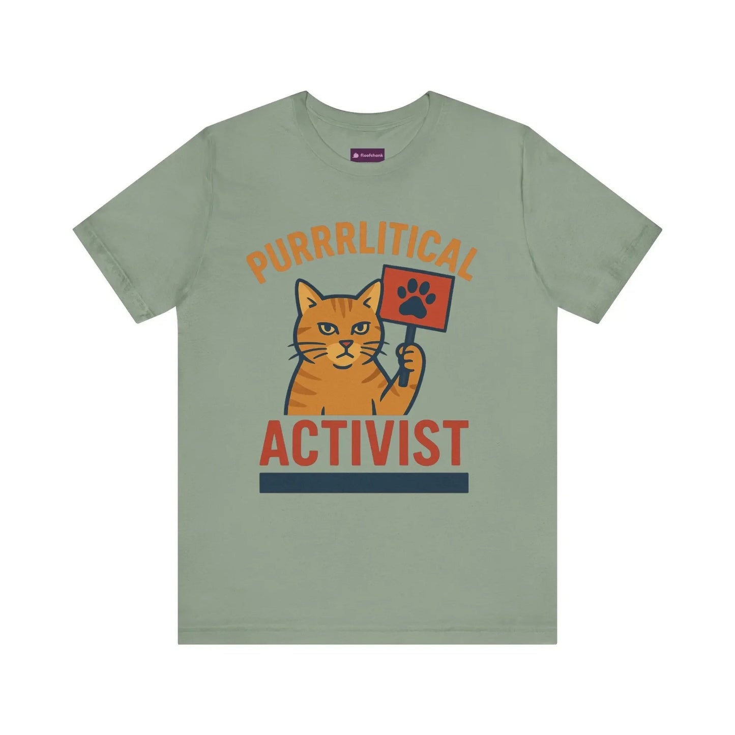 Purrlitical Activist T-Shirt - FloofChonk