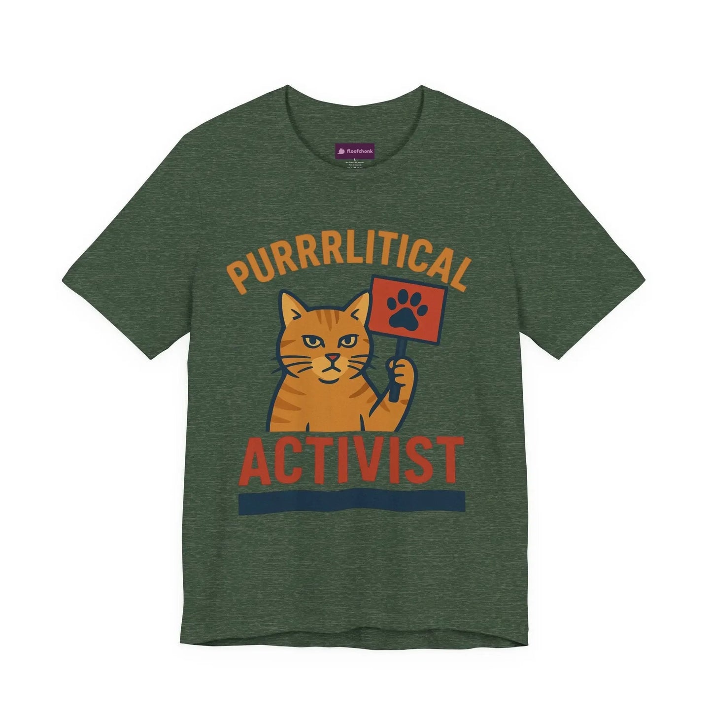Purrlitical Activist T-Shirt - FloofChonk