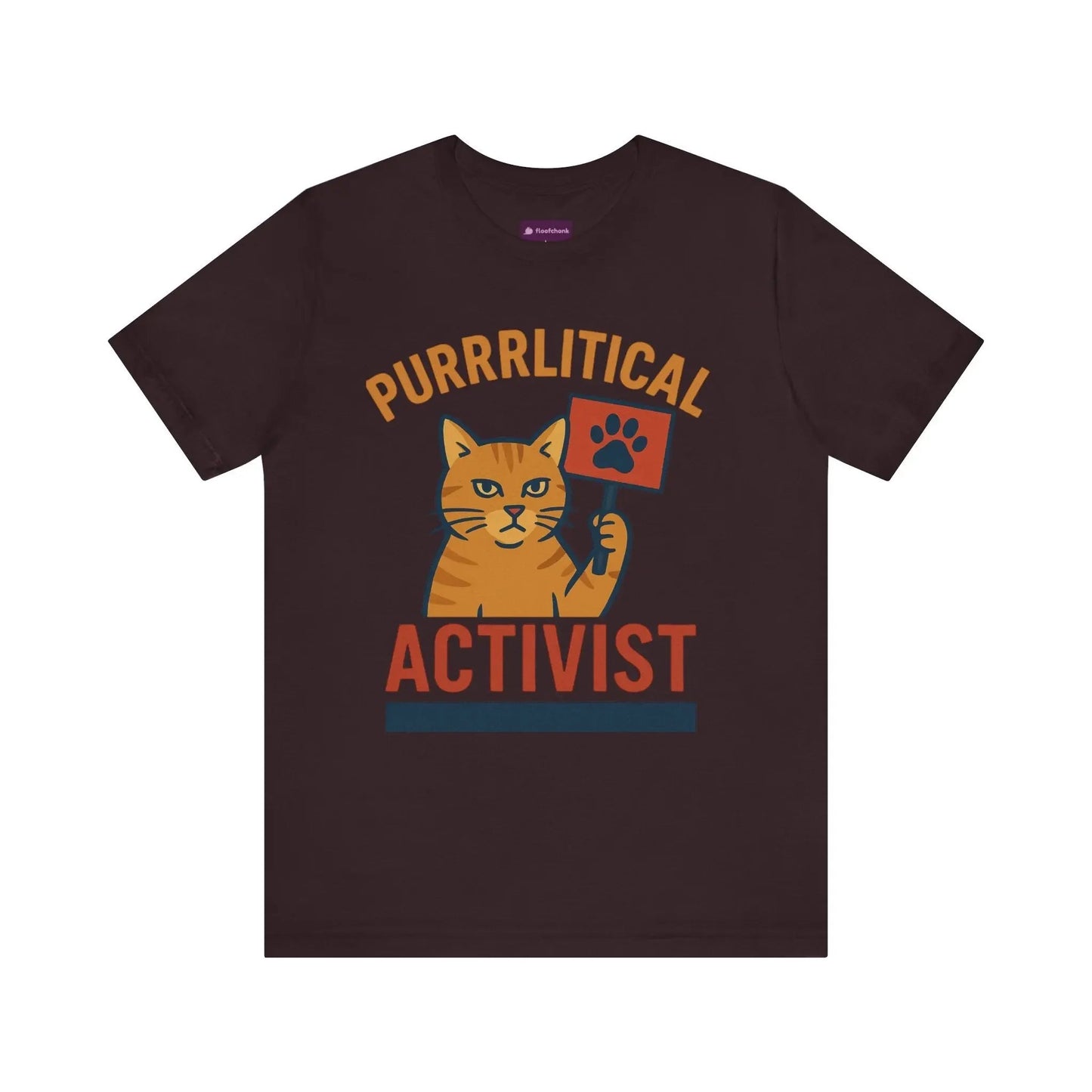 Purrlitical Activist T-Shirt - FloofChonk