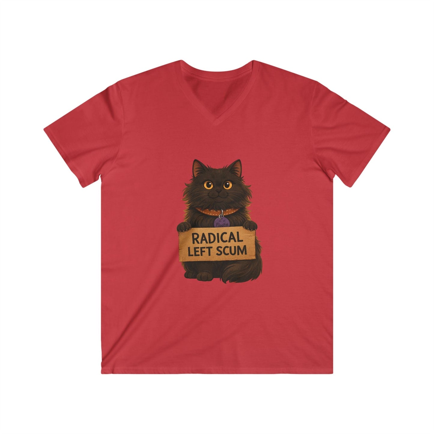 Radical Left Scum Cat Tee — Funny Political Cat V - Neck Shirt - FloofChonk