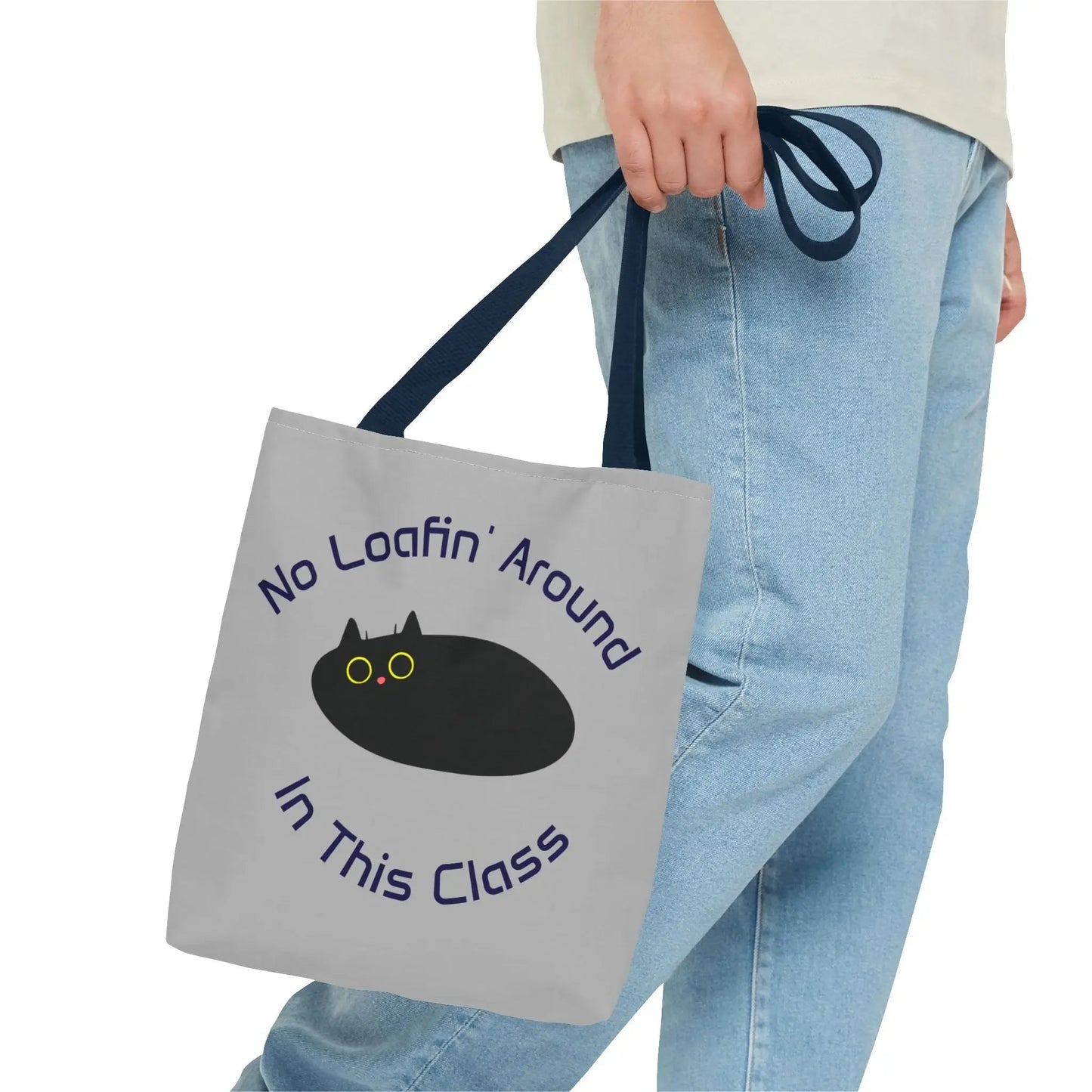 Teacher Tote Bag - No Loafin Around in This Class Design - FloofChonk