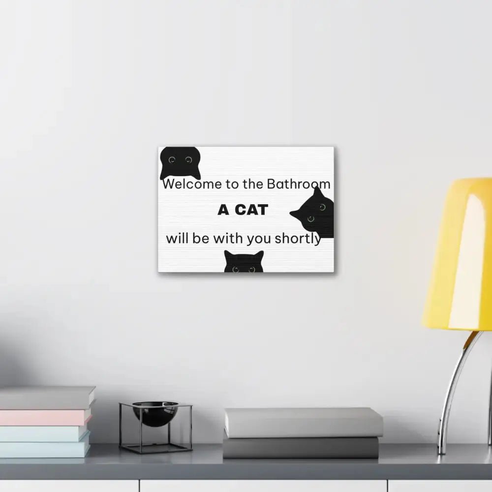 Welcome to the Bathroom Funny Cat Canvas - FloofChonk