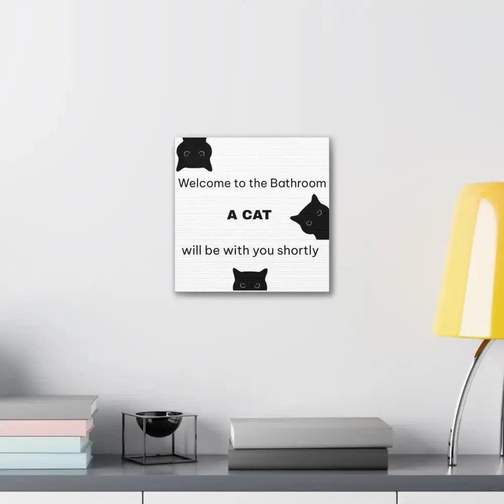 Welcome to the Bathroom Funny Cat Canvas - FloofChonk
