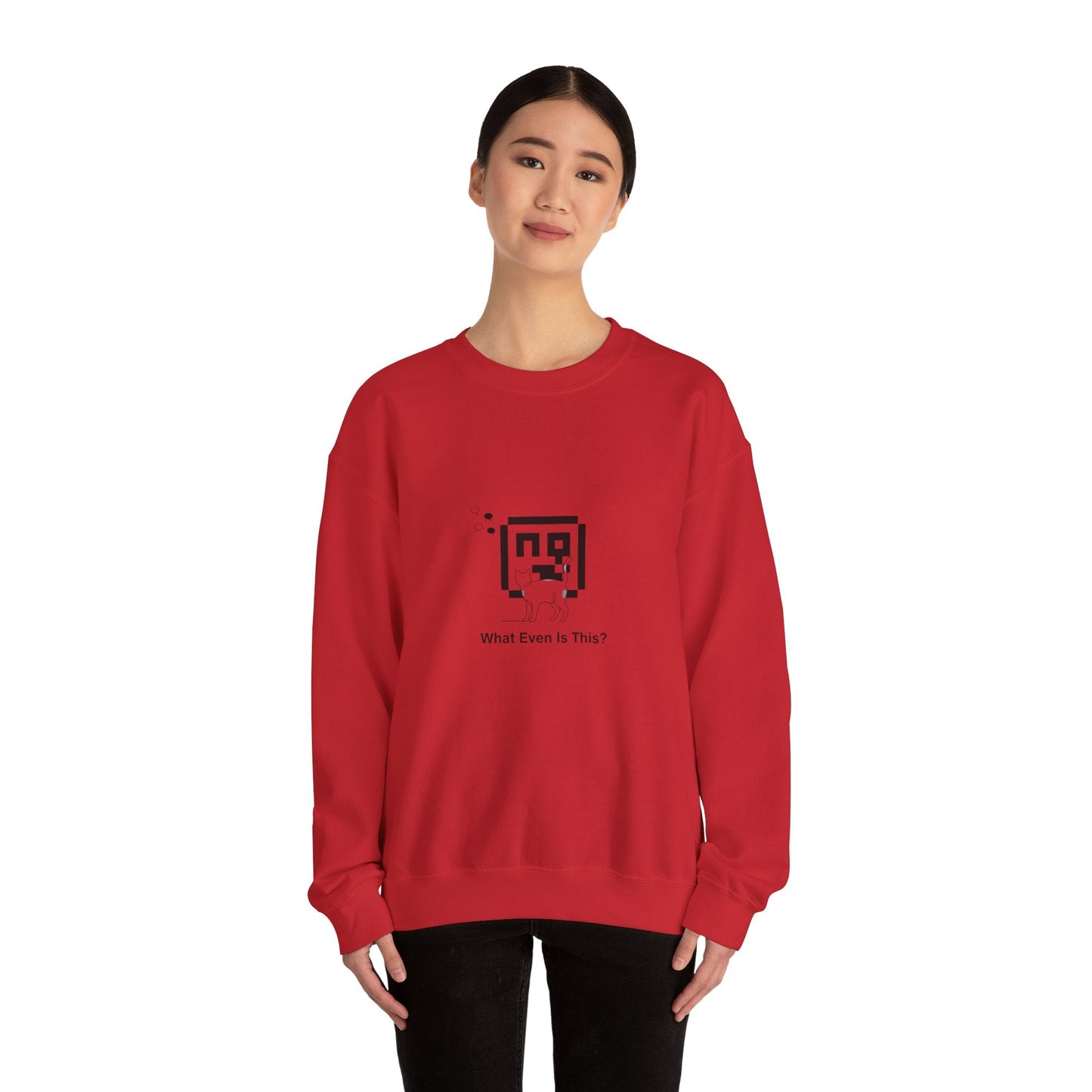 What Even Is This? Sweatshirt | meme reset, internet nostalgia - FloofChonk