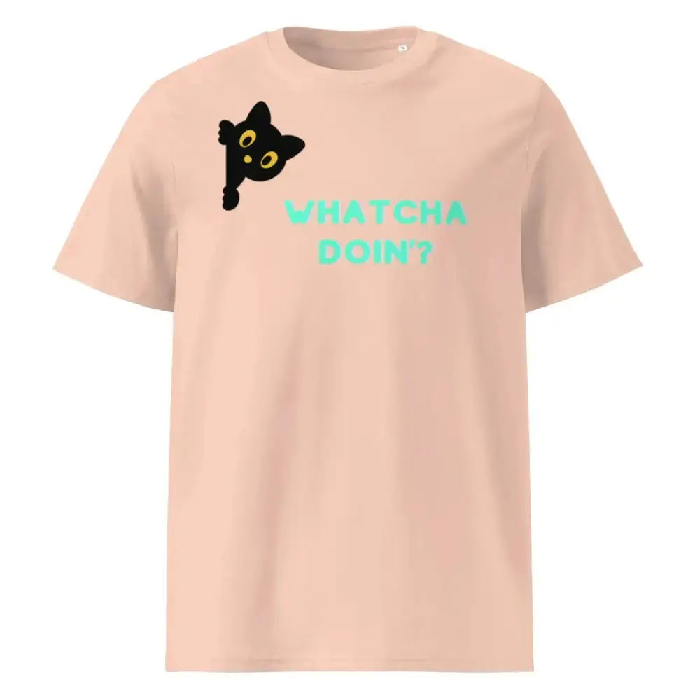 Whatcha Doin' Unisex organic ribbed neck t-shirt - FloofChonk