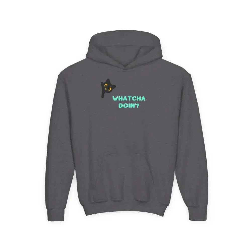 Whatcha Doin? Youth Hoodie - Fun & Comfy Sweatshirt for Kids - FloofChonk