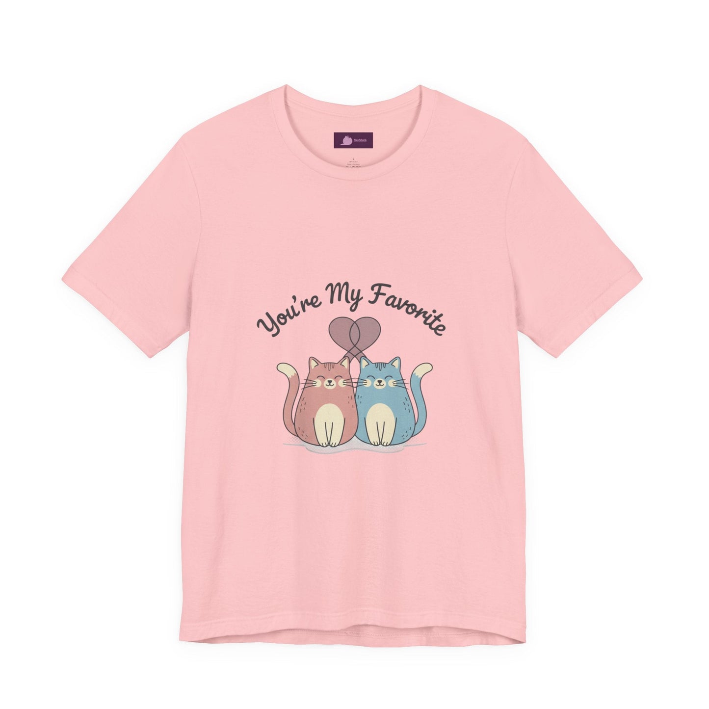You’re My Favorite Cats Tee | Micro - Romance Galentine’s, Self - Love - FloofChonk