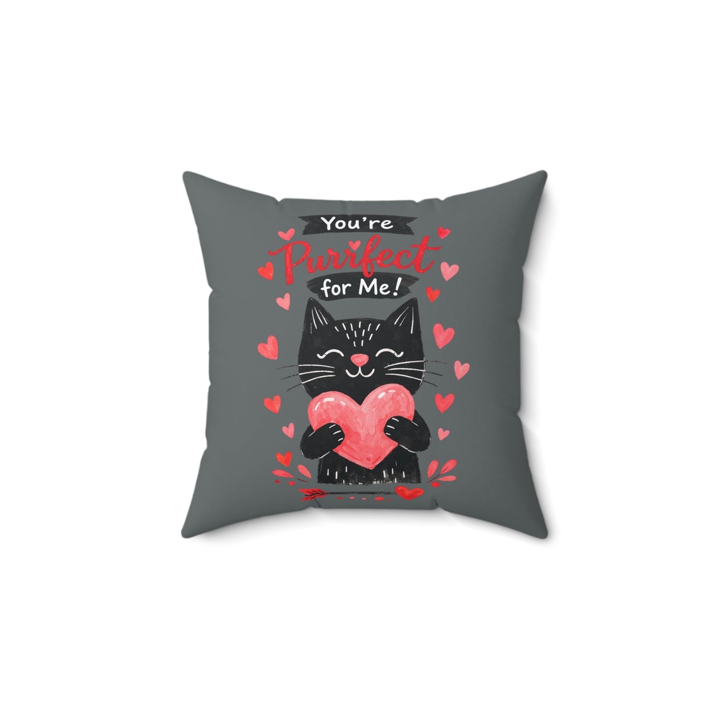 You're Purrfect For Me Cat Pillow — Cute Valentine Heart Throw Pillow - FloofChonk