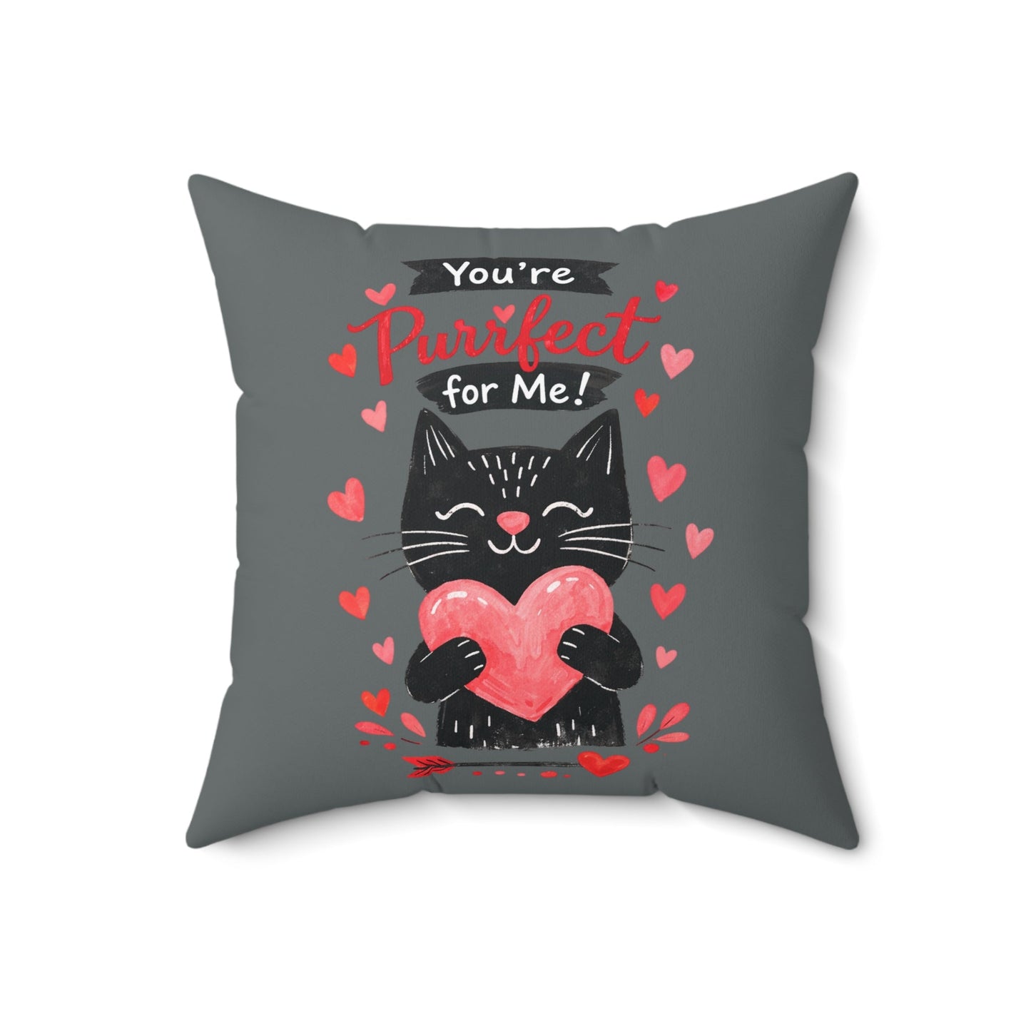 You're Purrfect For Me Cat Pillow — Cute Valentine Heart Throw Pillow - FloofChonk